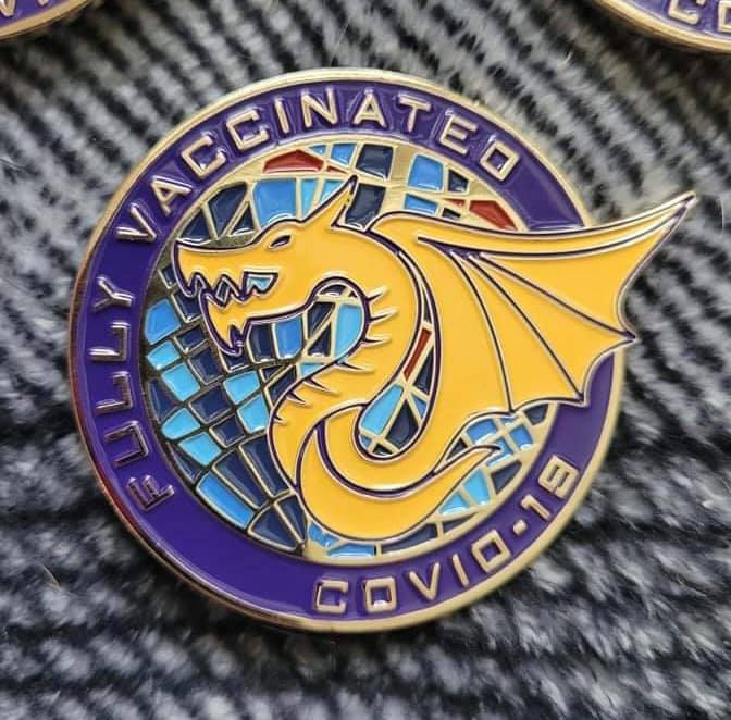 Fully Vaccinated Dragon Pin